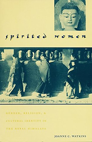 Spirited Women – Gender, Religion & Cultural Identity in the Nepal Himalaya (Paper)