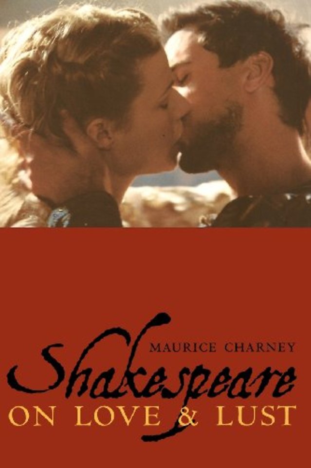 Shakespeare on Love and Lust