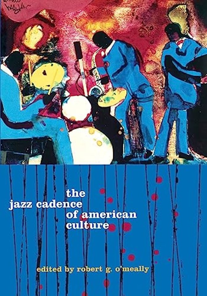 The Jazz Cadence of American Culture