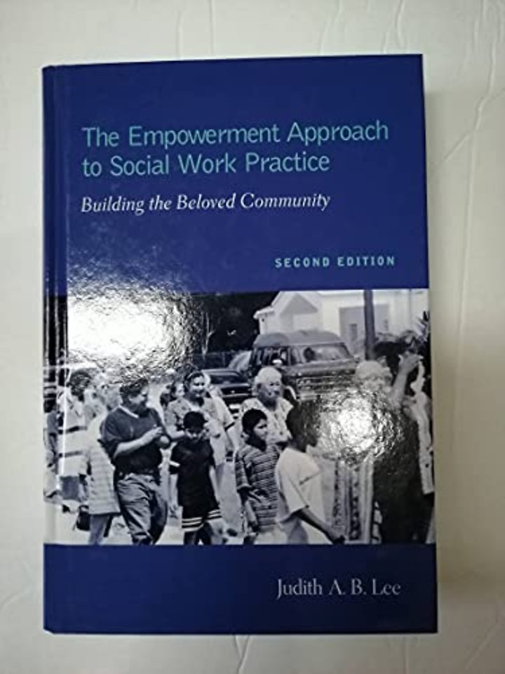 The Empowerment Approach to Social Work Practice
