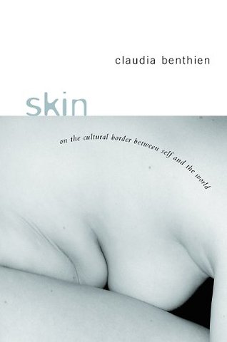 Skin – On the Cultural Border Between Self and the World