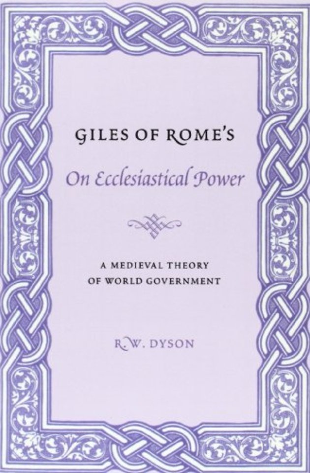 Giles of Rome's On Ecclesiastical Power