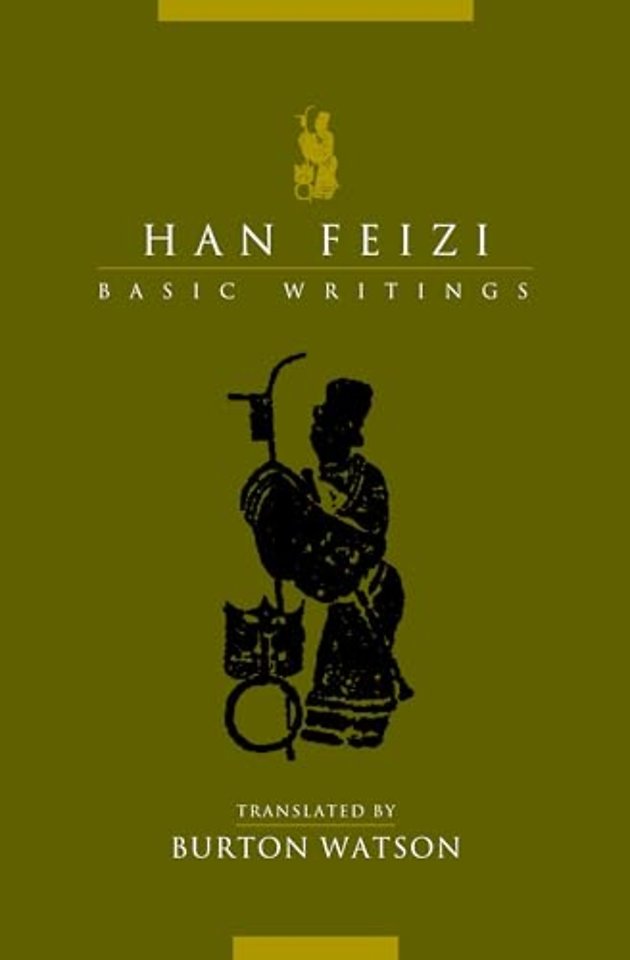 Han Feizi – Basic Writings