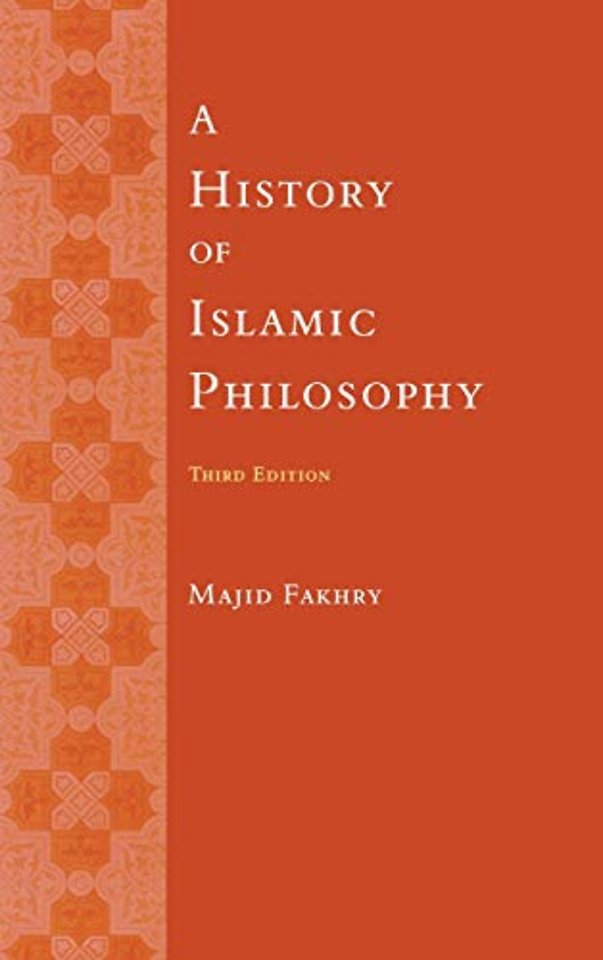 A History of Islamic Philosophy 3e