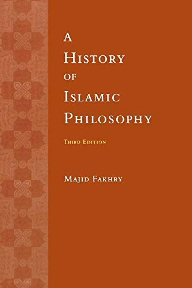 A History of Islamic Philosophy 3e