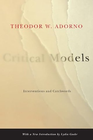 Critical Models – Interventions and Catchwords