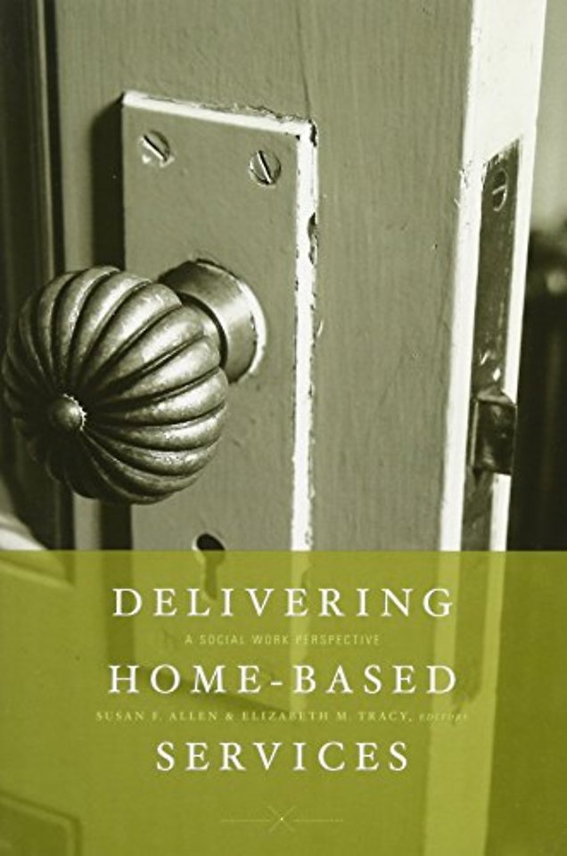 Delivering Home-Based Services