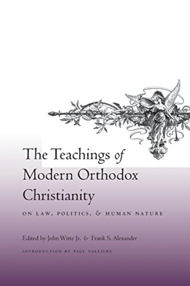 The Teachings of Modern Orthodox Christianity on Law, Politics and Human Nature
