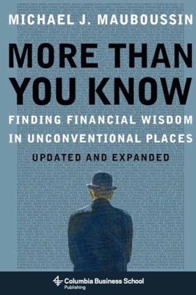More Than You Know – Finding Financial Wisdom in Unconventional Places (Updated and Expanded)