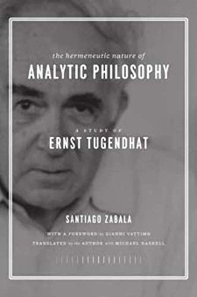The Hermeneutic Nature of Analytic Philosophy