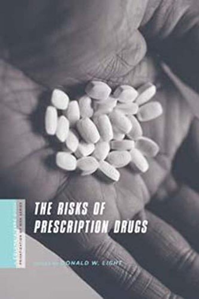 The Risks of Prescription Drugs