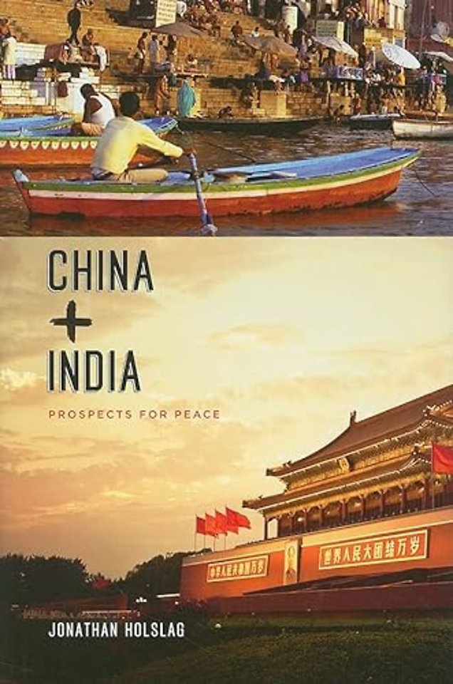 China and India – Prospects for Peace