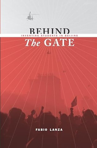 Behind the Gate – Inventing Students in Beijing