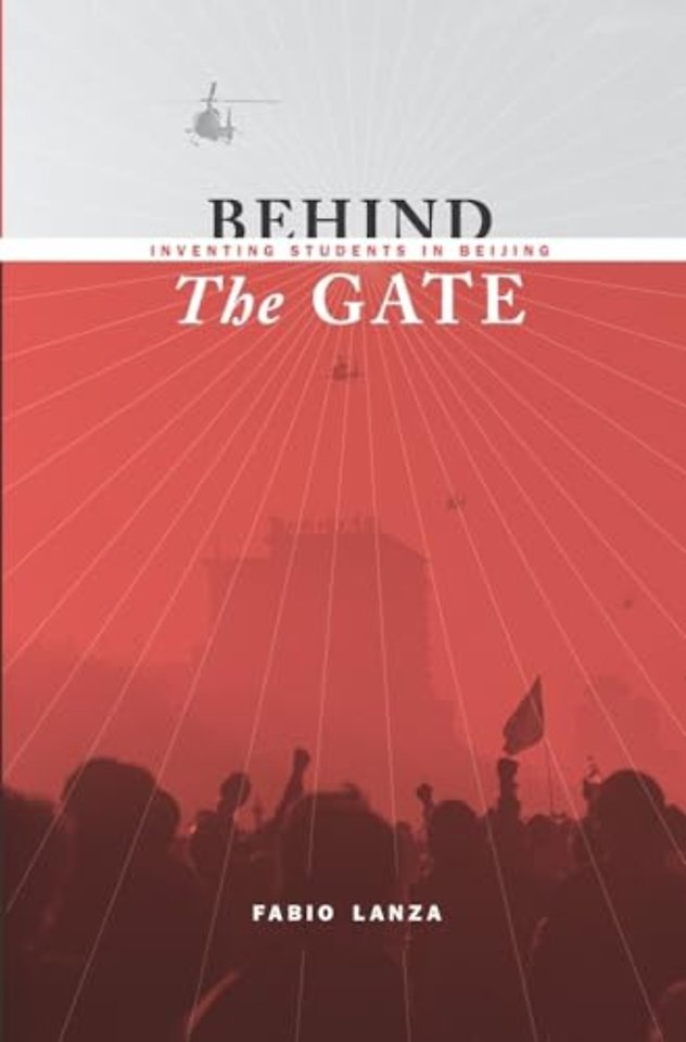 Behind the Gate – Inventing Students in Beijing