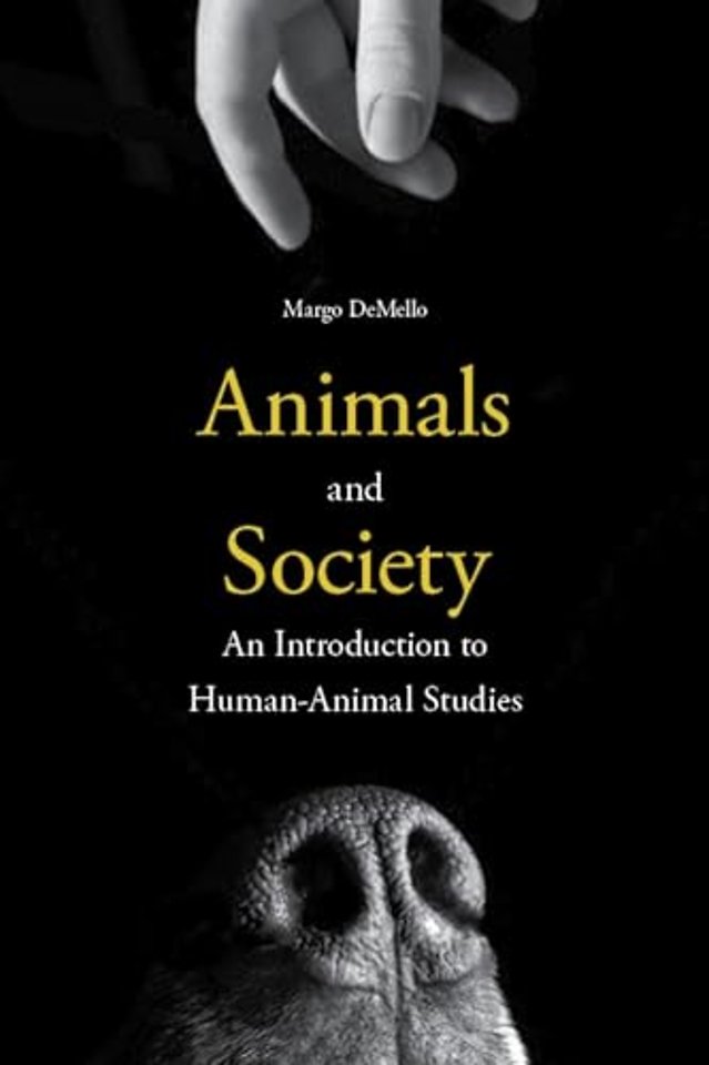 Animals and Society – An Introduction to Human–Animal Studies