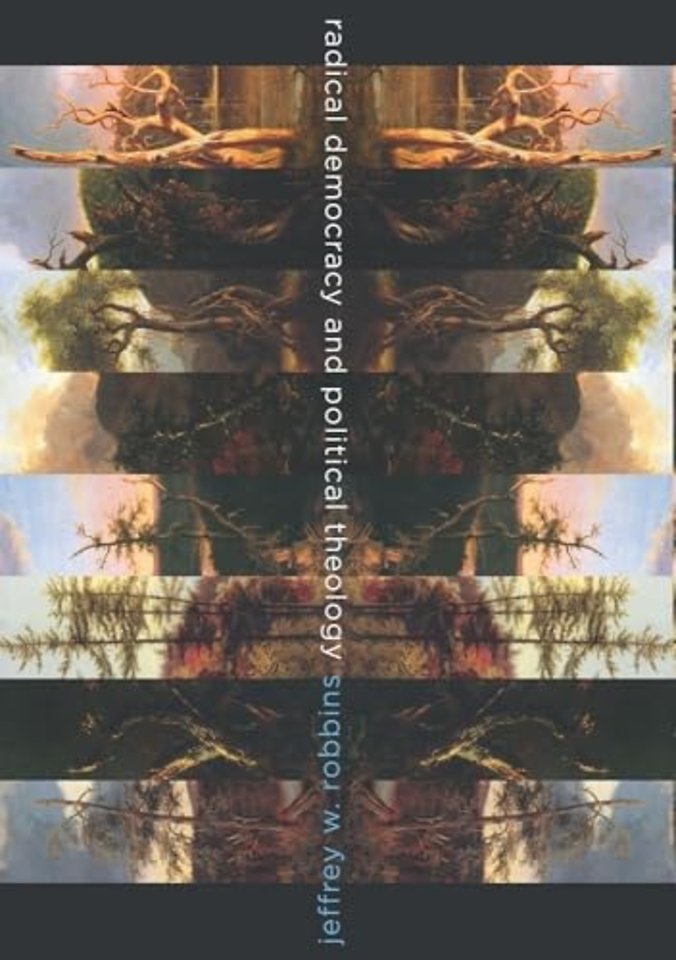 Radical Democracy and Political Theology