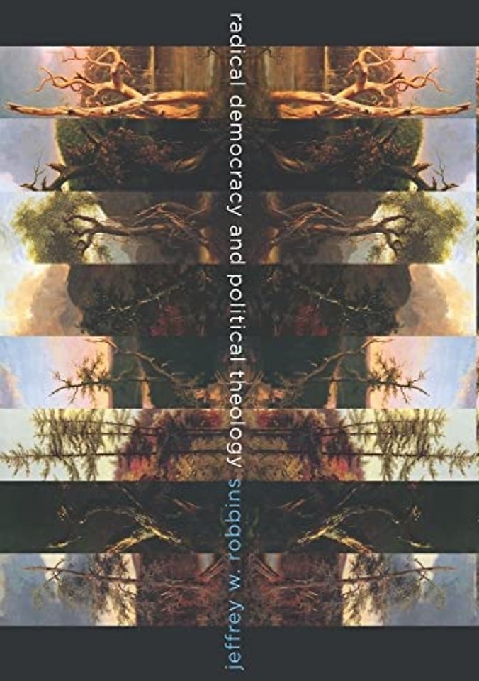 Radical Democracy and Political Theology