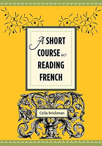 A Short Course in Reading French