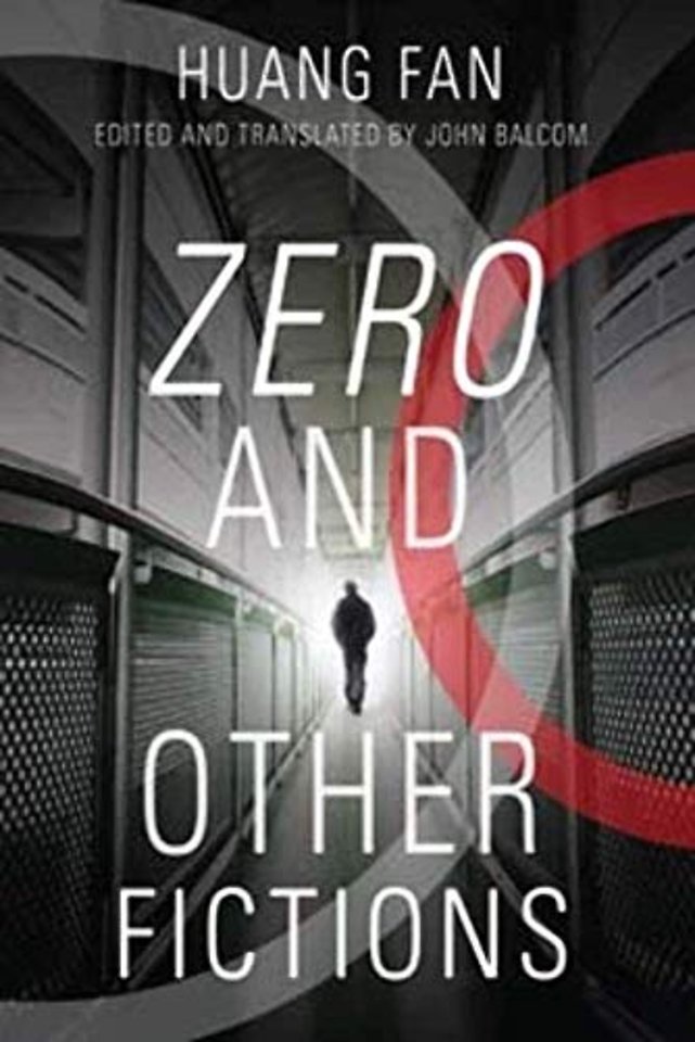 Zero and Other Fictions