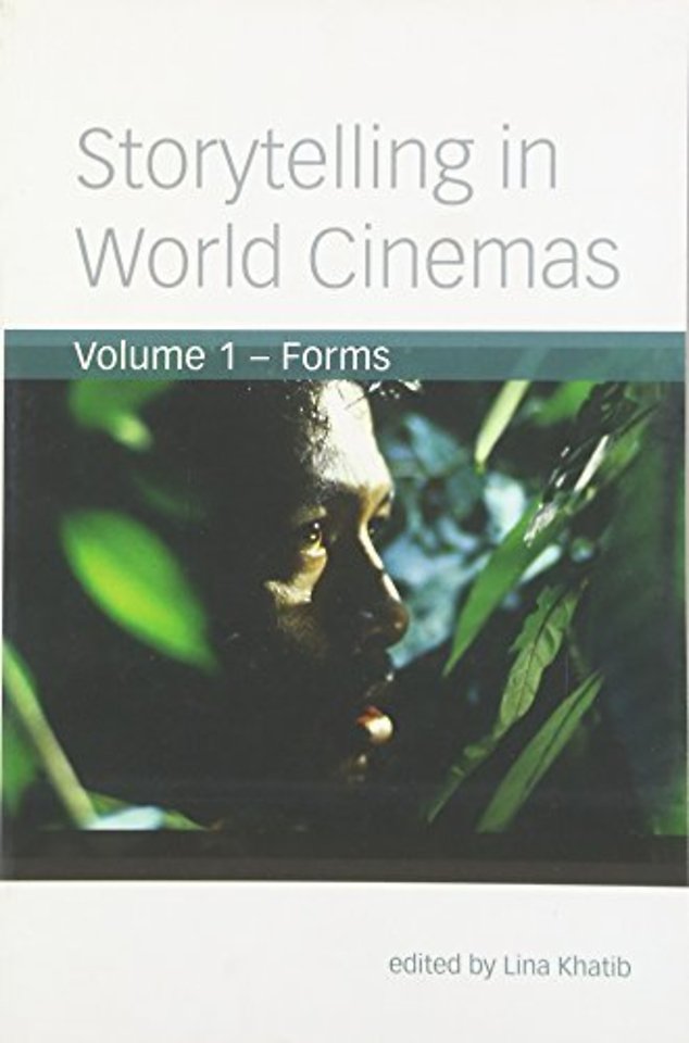 Storytelling in World Cinemas, Vol 1 – Forms