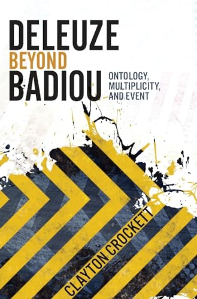 Deleuze Beyond Badiou
