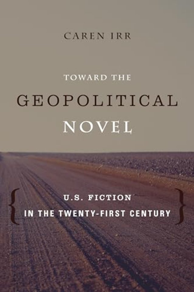 Toward the Geopolitical Novel