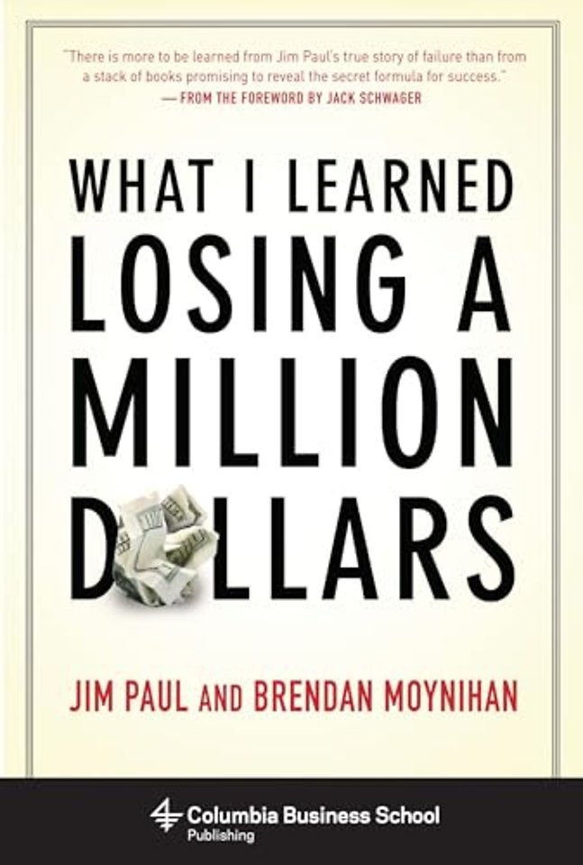 What I Learned Losing a Million Dollars