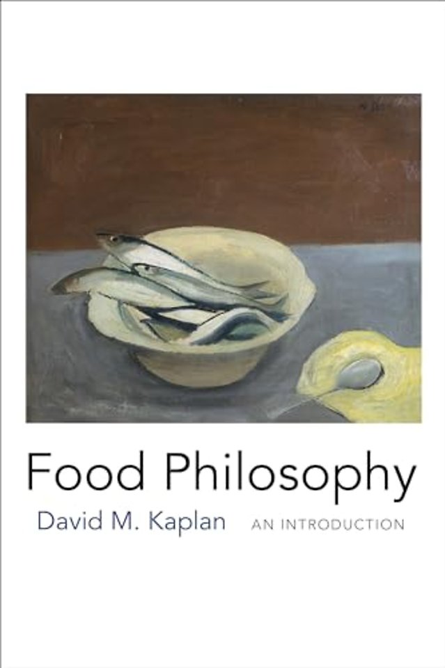 Food Philosophy – An Introduction
