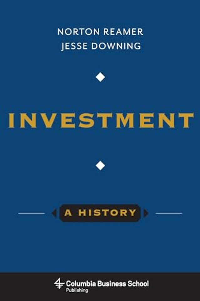 Investment – A History