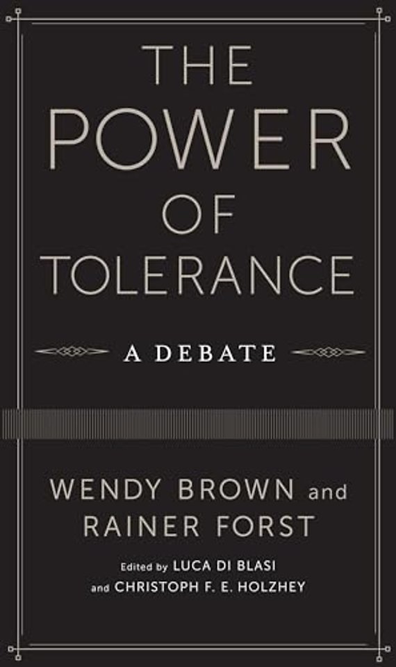 The Power of Tolerance – A Debate