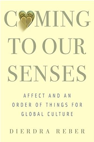 Coming to Our Senses