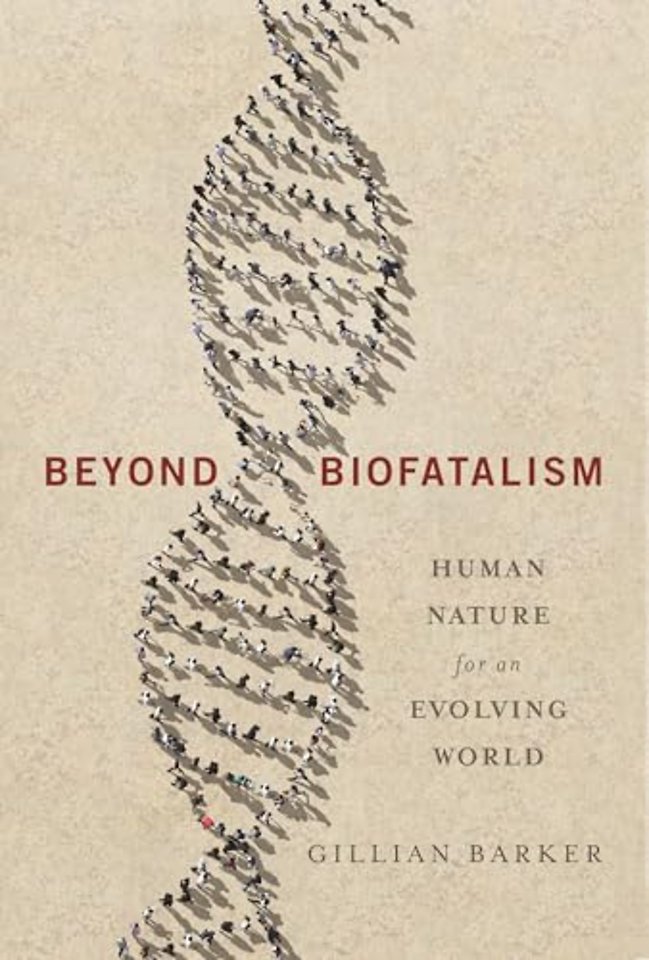Beyond Biofatalism