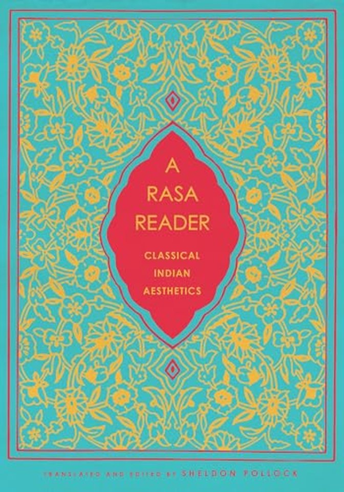 A Rasa Reader – Classical Indian Aesthetics