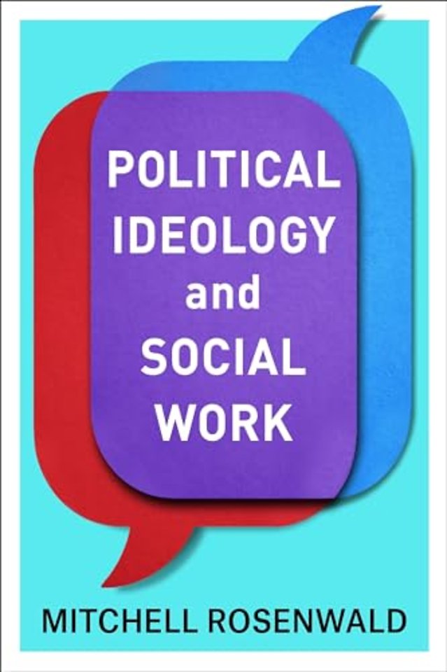 Political Ideology and Social Work