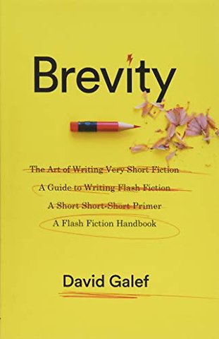 Brevity – A Flash Fiction Handbook