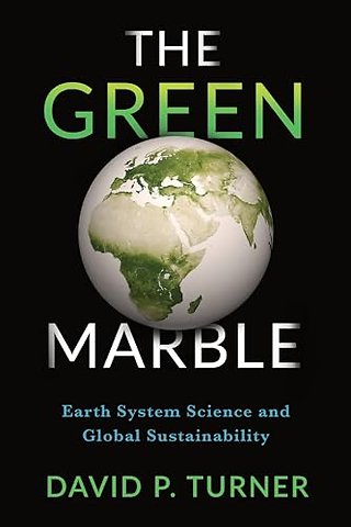 The Green Marble – Earth System Science and Global Sustainability
