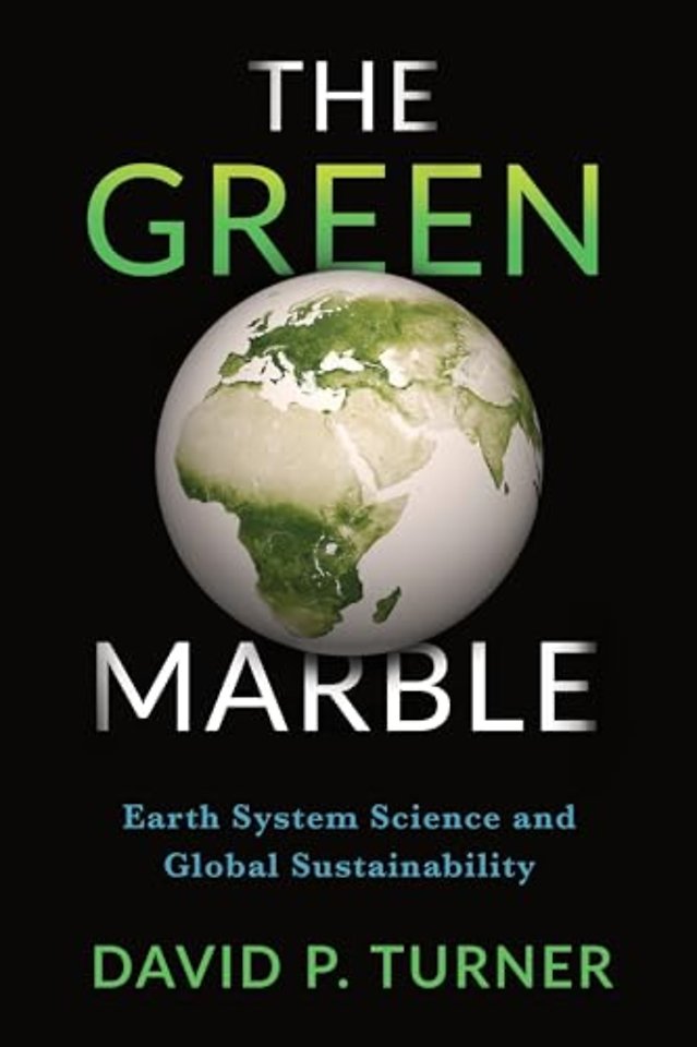 The Green Marble – Earth System Science and Global Sustainability