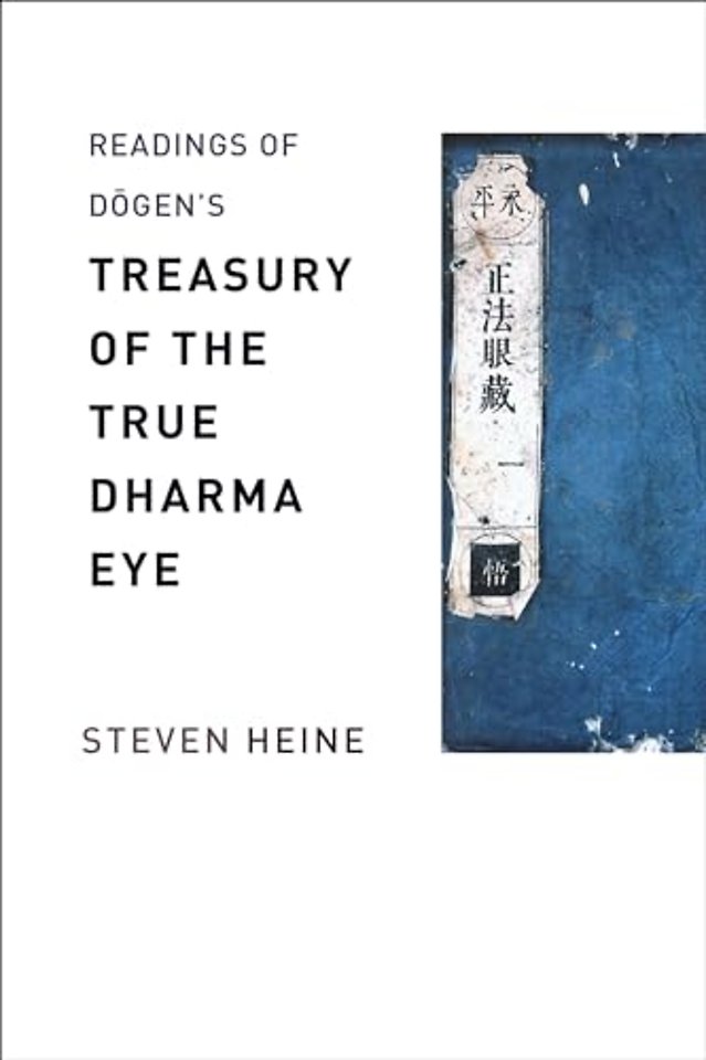Readings of Dogen's "Treasury of the True Dharma Eye"