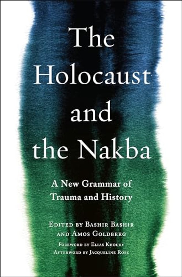 The Holocaust and the Nakba