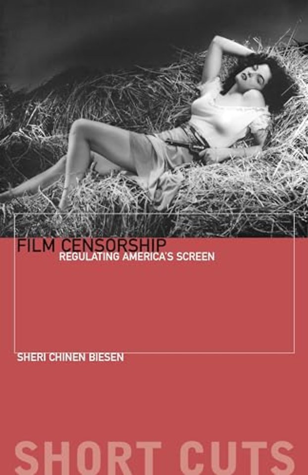 Film Censorship – Regulating America′s Screen