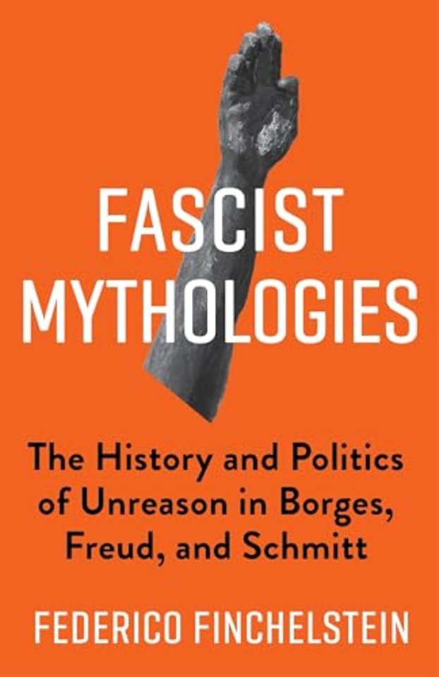 Fascist Mythologies