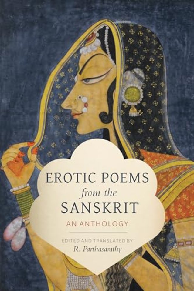Erotic Poems from the Sanskrit – An Anthology