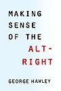 Making Sense of the Alt–Right