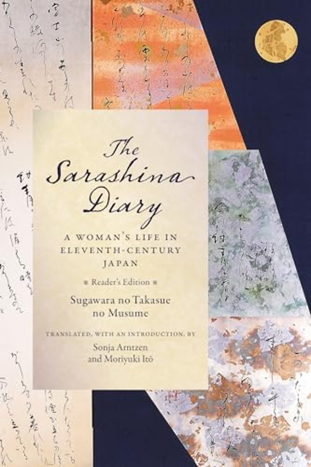 The Sarashina Diary – A Woman`s Life in Eleventh–Century Japan (Reader`s Edition) 2e