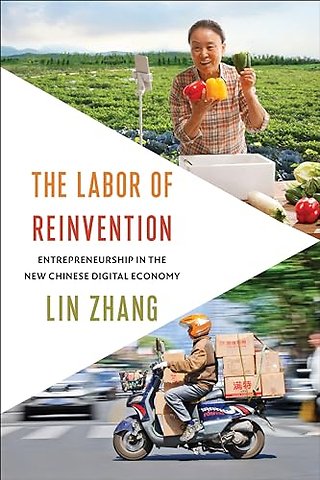 The Labor of Reinvention