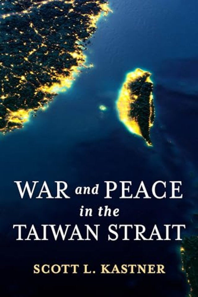 War and Peace in the Taiwan Strait