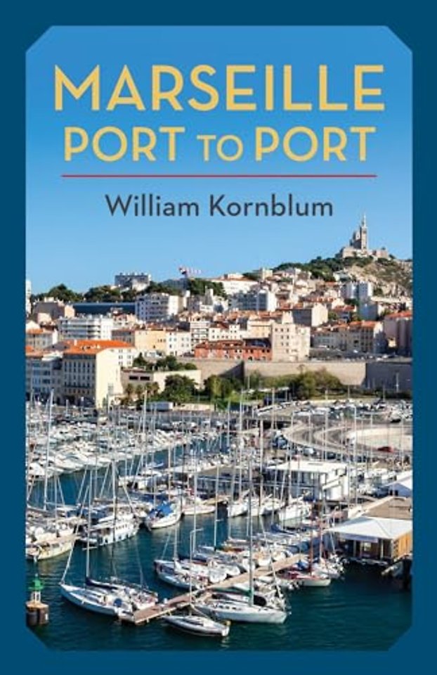 Marseille, Port to Port