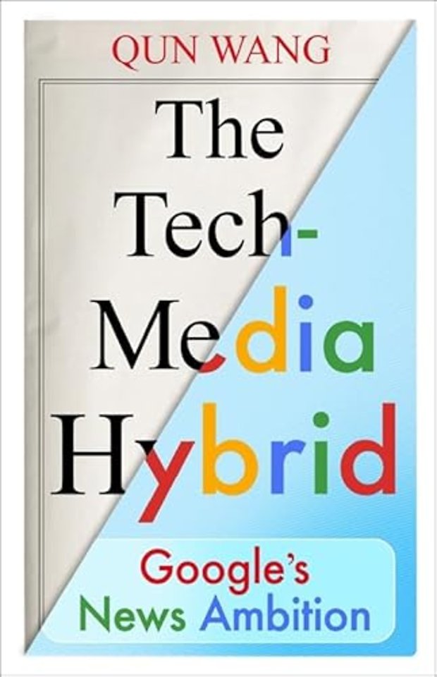 The Tech-Media Hybrid