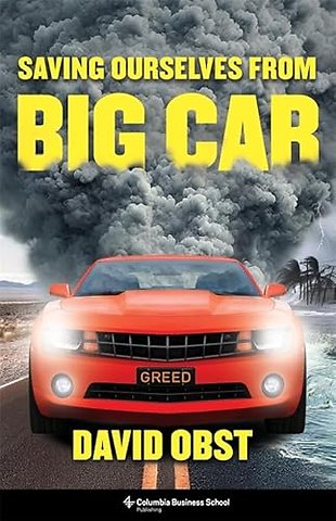 Saving Ourselves from Big Car