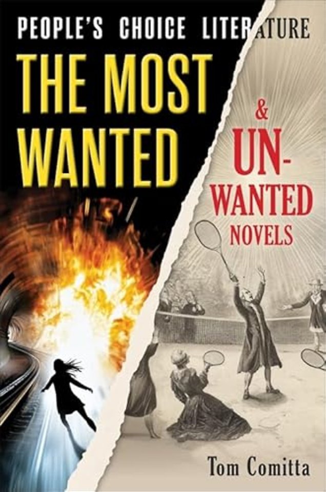 People′s Choice Literature – The Most Wanted and Unwanted Novels